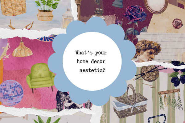 What's Your Home Decor Aesthetic?