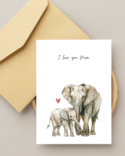 Greetings Card -    I Love You Mom Card | Watercolour Elephant Mother's Day & Birthday Card