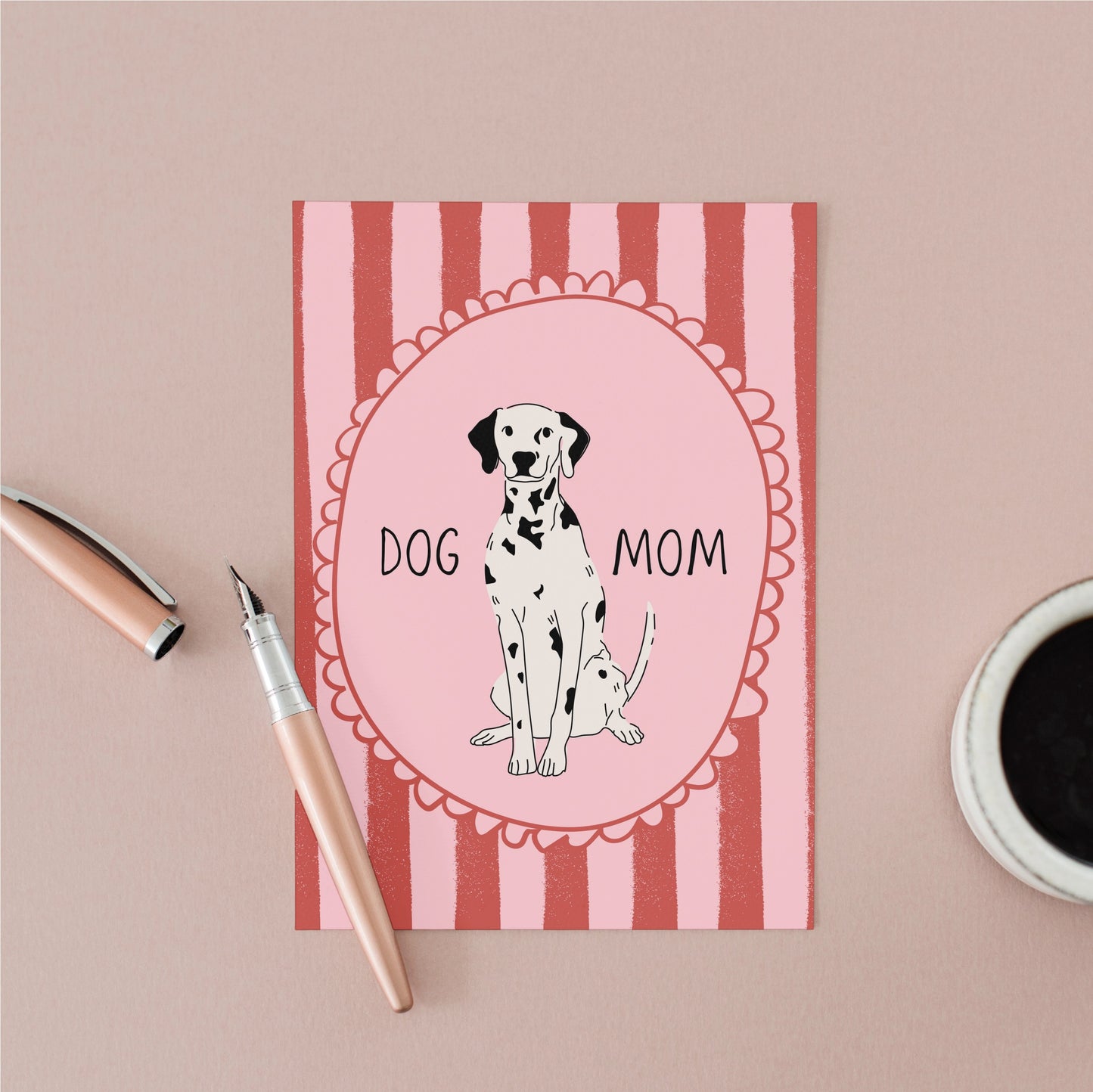 Greetings Card -  Dog Mom Card | Illustrated Dalmatian Greeting Card for Dog Lovers