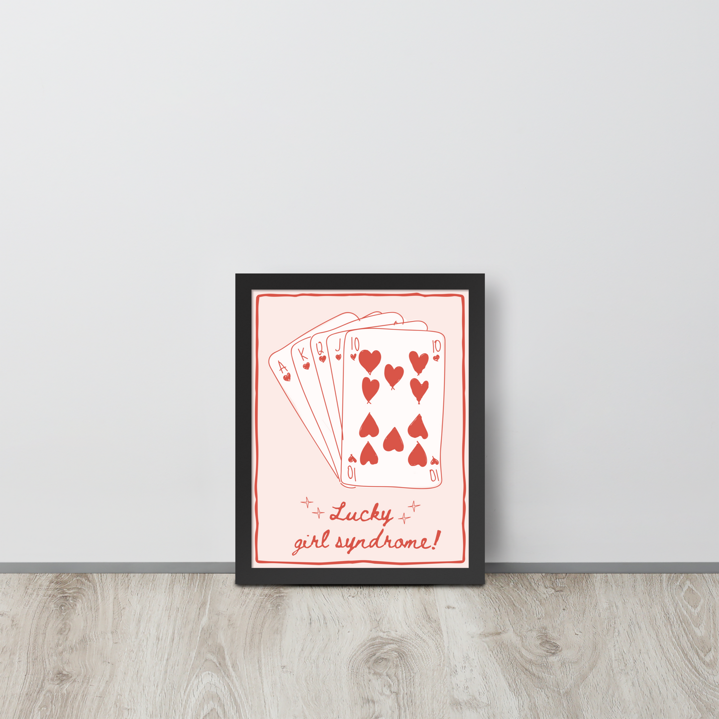 Wall Art Print - Lucky Girl Syndrome-By The Bard