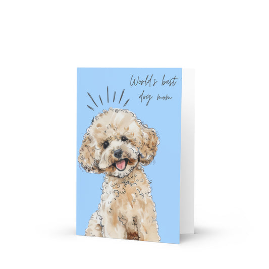 Greetings Card -   World's Best Dog Mom Card | Illustrated Cockapoo Greeting Card for Dog Lovers
