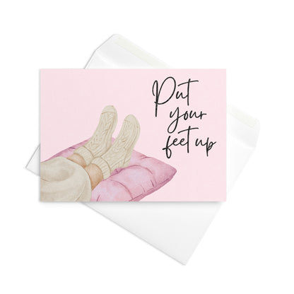 Greetings Card - Put Your Feet Up Get Well Soon Card