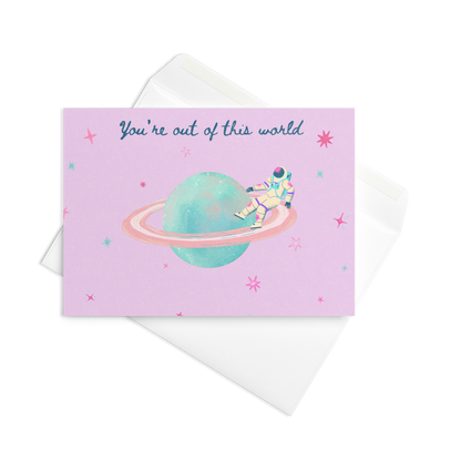 Greetings Card -  You're Out of This World Card | Space Astronaut Birthday & Anniversary Card