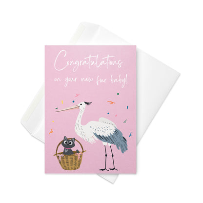 Greetings Card - Congratulations on Your New Fur Baby Card — Stork & Kitten