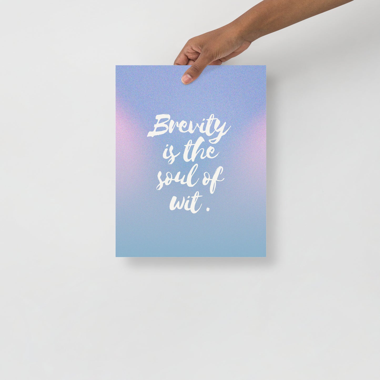 Wall Art Print - Brevity Is the Soul of Wit” Shakespeare quote-By The Bard