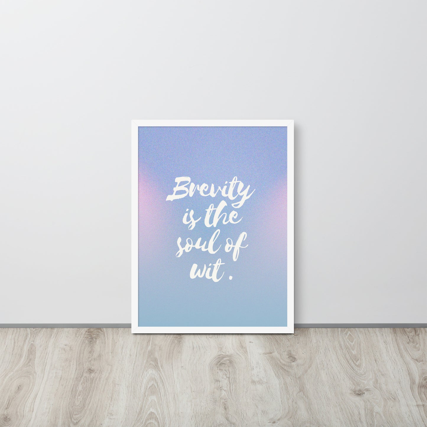 Wall Art Print - Brevity Is the Soul of Wit” Shakespeare quote-By The Bard