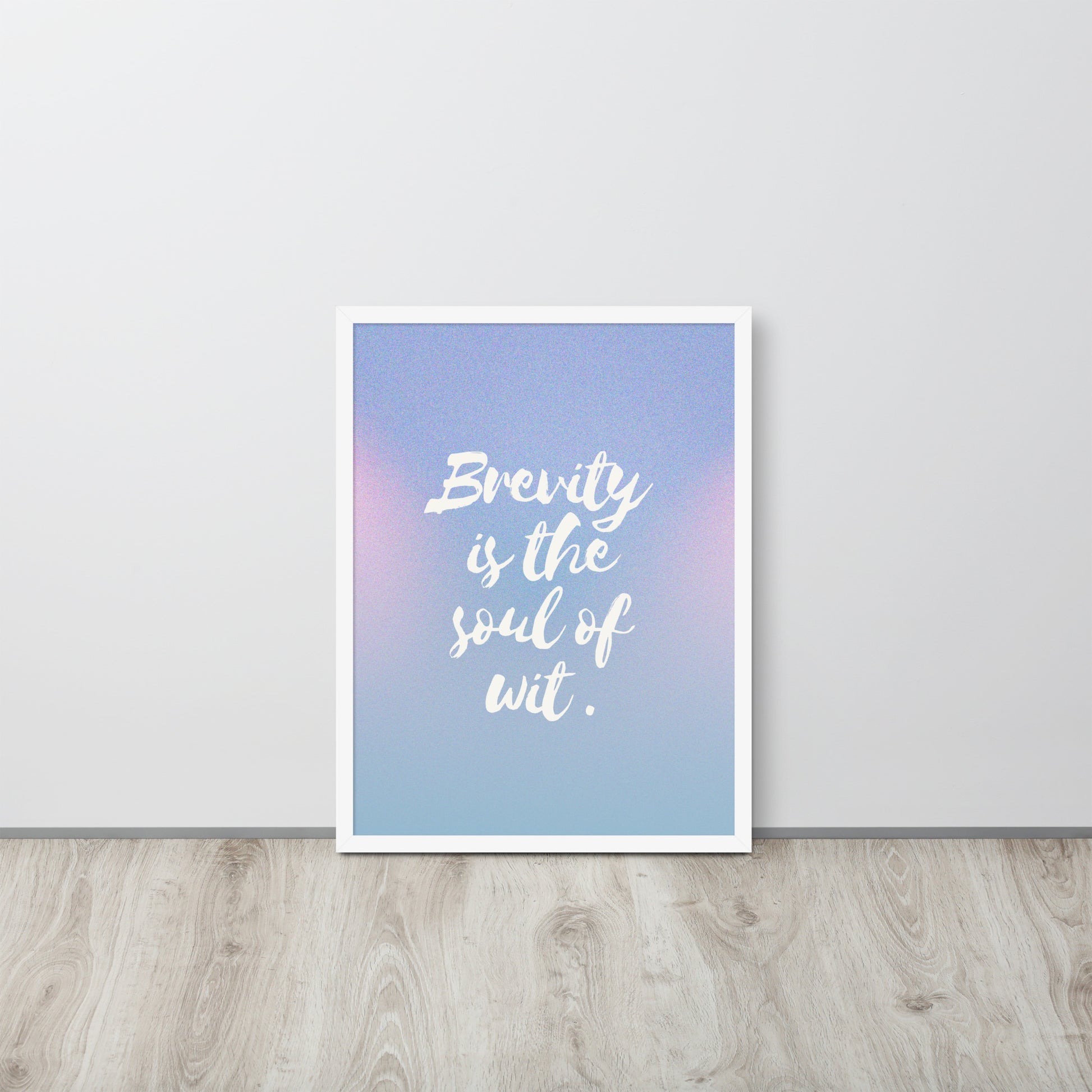 Wall Art Print - Brevity Is the Soul of Wit” Shakespeare quote-By The Bard